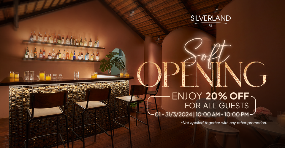 Silverland Sil – Soft Opening Promotion<br>Rooftop Bar | 01.03 – 31.03.2024