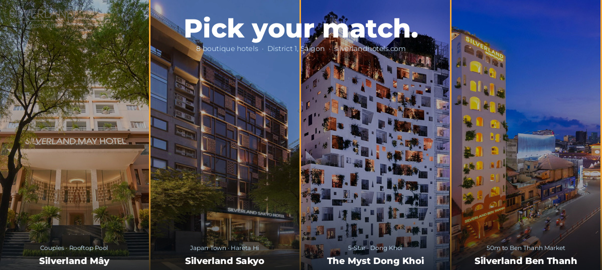 8 Silverland Boutique Hotels in District 1 Saigon: Which One Fits?