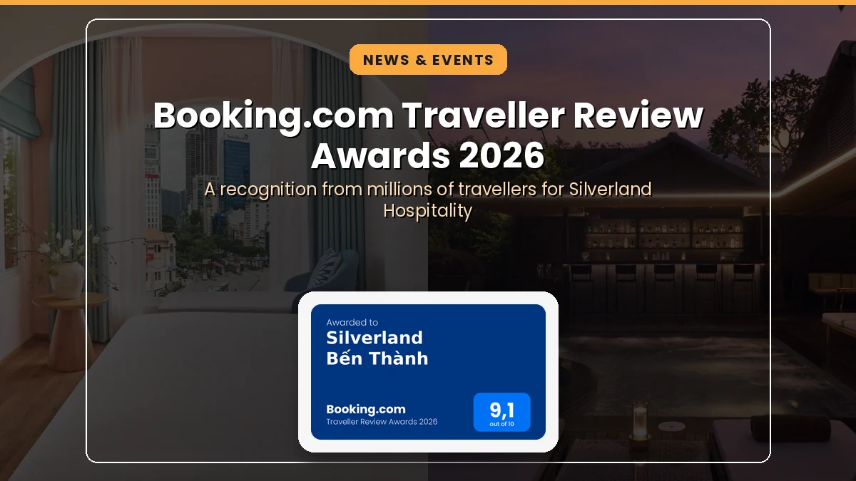 Booking.com Traveller Review Awards 2026: A Recognition from Millions of Travellers for Silverland Hospitality